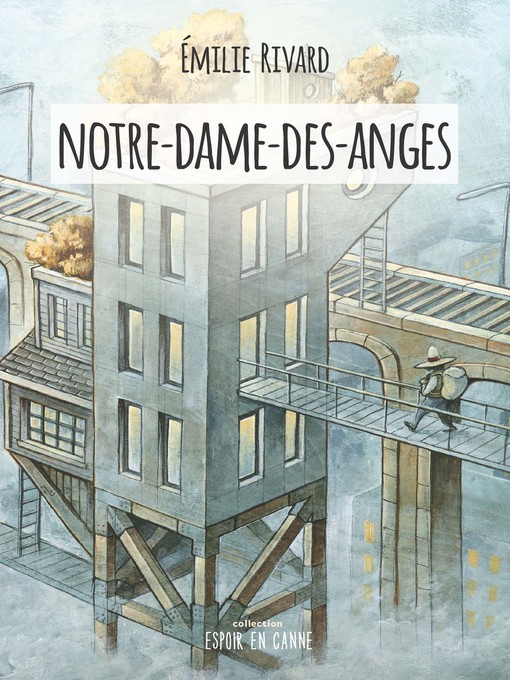 Title details for Notre-Dame-des-Anges by Émilie Rivard - Wait list